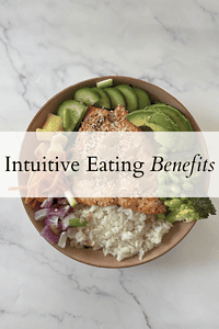 Intuitive Eating Benefits
