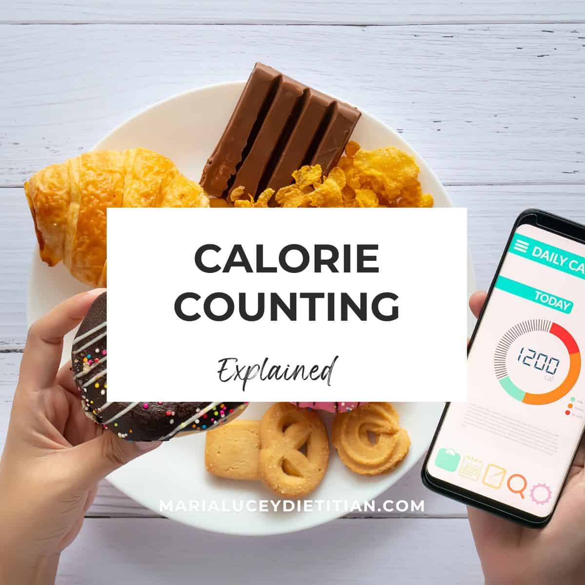 Graphic for a blog post on calorie counting, showing snack foods on a plate beside a calorie tracking app on a phone.