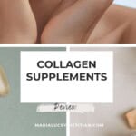 Collagen supplements review graphic with capsules, skincare imagery and neutral background, branded MariaLuceyDietitian.com